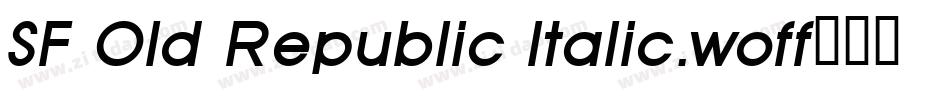 SF Old Republic Italic.woff字体转换